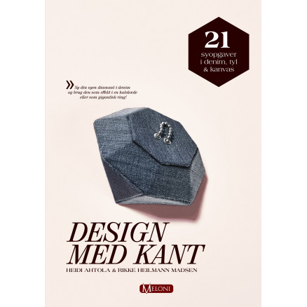 Design Med Kant Bog Af Heidi Ahtola   Rikke Heilmann Madsen