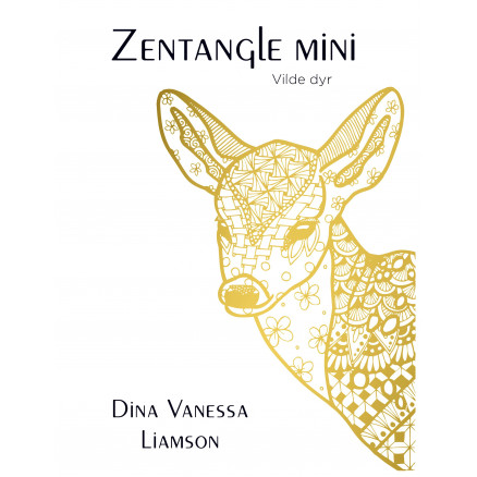 Zentangle Mini Vilde Dyr Bog Af Dina Vanessa Liamson